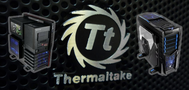 Thermaltake PC Cases for Game Computers.